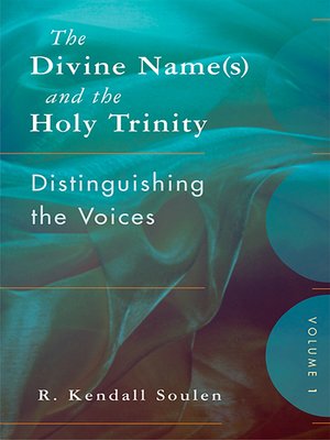 cover image of The Divine Name(s) and the Holy Trinity, Volume One